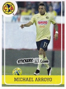 Cromo Michael Arroyo - Liga BBVA Bancomer Clausura 2015 - Panini