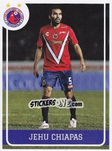 Cromo Jehu Chiapas - Liga BBVA Bancomer Clausura 2015 n. 264 - Panini
