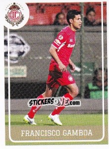 Sticker Francisco Gamboa - Liga BBVA Bancomer Clausura 2015 n. 294 - Panini