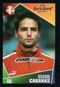 Sticker Ricardo Cabanas - UEFA Euro Portugal 2004. Pocket Collection - Panini