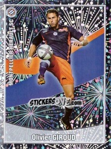 Sticker Olivier Giroud (Top joueur) - FOOT 2010-2011 n. 312 - Panini