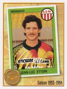 Sticker Jean-Luc Ettori(Saison 1993-94) - FOOT 2010-2011 - Panini