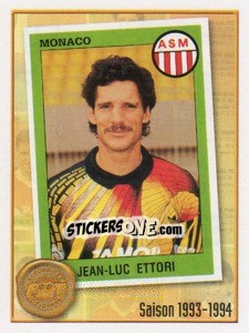 Figurina Jean-Luc Ettori(Saison 1993-94) - FOOT 2010-2011 n. 523 - Panini