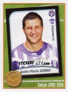 Sticker Andre-Pierre Gignac(Saison 2009-10) - FOOT 2010-2011 - Panini