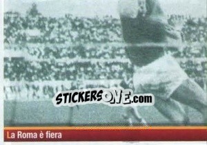 Sticker La Roma é fiera (puzzle 2) - AS Roma 2012-2013 - Erredi Galata Edizioni