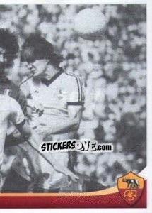 Sticker O' rey de Crocefieschi (Roberto Pruzzo) (puzzle 2) - AS Roma 2012-2013 - Erredi Galata Edizioni