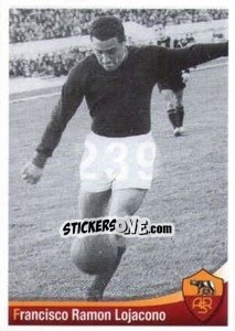 Sticker Francisco Ramon Lojacono - AS Roma 2012-2013 n. 239 - Erredi Galata Edizioni