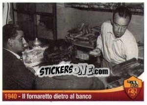 Figurina 1940 - Il fornaretto dietro al banco - AS Roma 2012-2013 n. 362 - Erredi Galata Edizioni