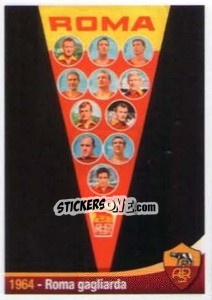 Sticker 1964 - Roma gagliarda - AS Roma 2012-2013 - Erredi Galata Edizioni