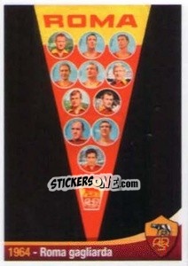 Figurina 1964 - Roma gagliarda - AS Roma 2012-2013 n. 377 - Erredi Galata Edizioni