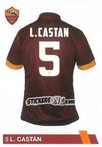 Cromo Castan Da Silva Leandro - AS Roma 2014-2015 n. 49 - Erredi Galata Edizioni
