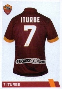 Sticker Juan Manuel Iturbe Arévalos - AS Roma 2014-2015 n. 144 - Erredi Galata Edizioni