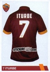 Figurina Juan Manuel Iturbe Arévalos - AS Roma 2014-2015 - Erredi Galata Edizioni