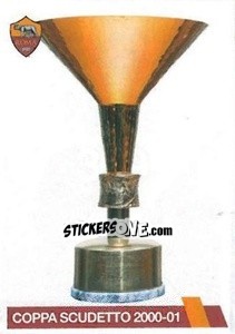 Figurina Coppa Scudetto 2000-01 - AS Roma 2014-2015 n. 309 - Erredi Galata Edizioni