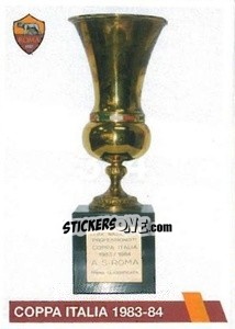 Sticker Coppa Italia 1983-84 - AS Roma 2014-2015 - Erredi Galata Edizioni