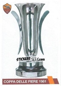 Sticker Coppa delle Fiere 1961 - AS Roma 2014-2015 - Erredi Galata Edizioni