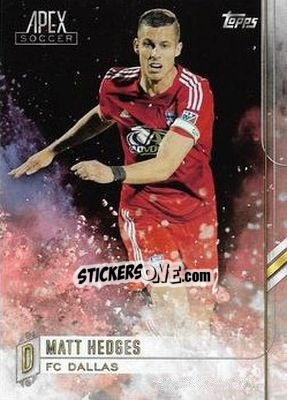 Sticker Matt Hedges - MLS 2015 APEX - Topps