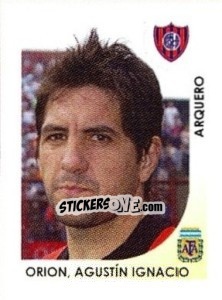 Figurina Orion Agustin Ignacio - Apertura 2008 - Panini