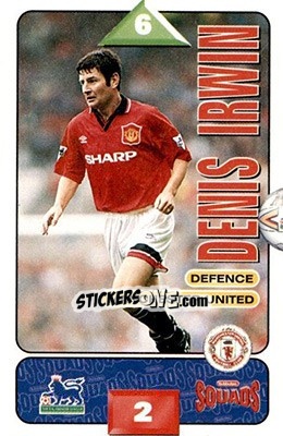 Sticker Denis Irwin - Squads Premier League 1995-1996 - Subbuteo