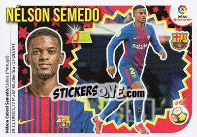 Sticker Nélson Semedo (4A) - Liga Spagnola 2018-2019 n. 134 - Colecciones ESTE