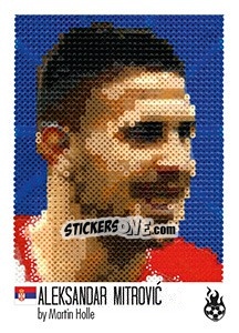 Sticker Aleksandar Mitrovic - WM 2018 - Tschuttiheftli