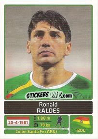 Figurina Ronald Raldes - Copa América. Argentina 2011 - Panini