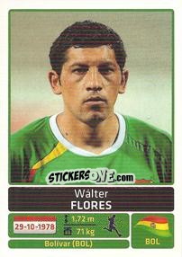 Figurina Walter Flores - Copa América. Argentina 2011 - Panini