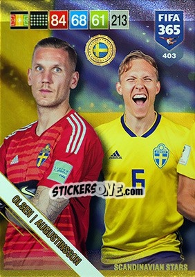 Sticker Robin Olsen / Ludwig Augustinsson - FIFA 365: 2018-2019. Adrenalyn XL n. 403N - Panini