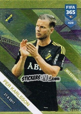 Figurina Karlsson Milestone - FIFA 365: 2018-2019. Adrenalyn XL - Panini