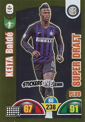 Sticker Keita Baldé - Calciatori 2018-2019. Adrenalyn XL n. 512 - Panini