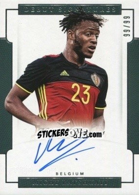 Sticker Michy Batshuayi - National Treasures Soccer 2018 n. DS15 - Panini