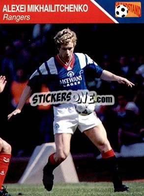 Sticker Alexei Mikhailitchenko - Footballers 1993-1994 - Grandstand