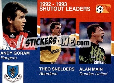 Sticker Andy Goram / Theo Snelders / Alan Main - Footballers 1993-1994 n. 200 - Grandstand