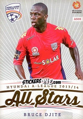 Cromo Bruce Djite - SE Products Australian A-League 2013-2014 - NO EDITOR