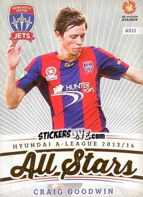 Sticker Craig Goodwin - SE Products Australian A-League 2013-2014 n. AS11 - NO EDITOR