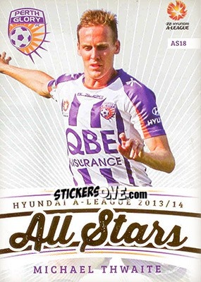 Sticker Michael Thwaite - SE Products Australian A-League 2013-2014 - NO EDITOR