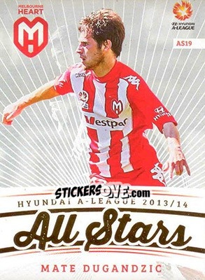 Sticker Mate Dugandzic - SE Products Australian A-League 2013-2014 - NO EDITOR