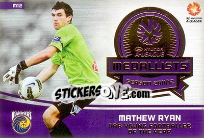 Sticker Mathew Ryan - SE Products Australian A-League 2013-2014 - NO EDITOR