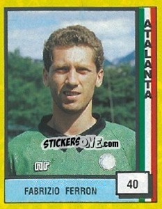 Sticker Fabrizio Ferron - Il Grande Calcio 1990 n. 40 - Vallardi