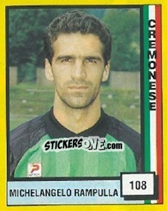 Cromo Michelangelo Rampulla - Il Grande Calcio 1990 - Vallardi