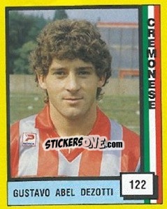 Sticker Gustavo Abel Dezotti - Il Grande Calcio 1990 n. 122 - Vallardi