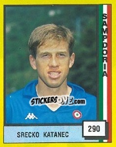 Sticker Srecko Katanec - Il Grande Calcio 1990 n. 290 - Vallardi