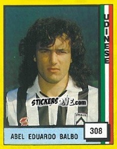 Sticker Abel Eduardo Balbo - Il Grande Calcio 1990 n. 308 - Vallardi