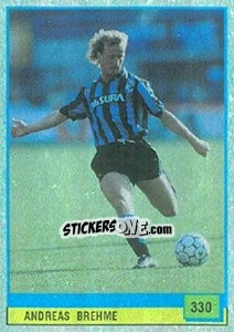 Sticker Andreas Brehme - Il Grande Calcio 1990 n. 330 - Vallardi