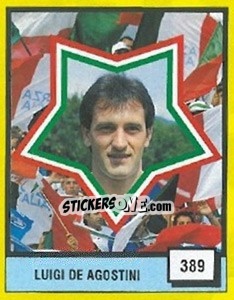 Cromo Luigi Agostini - Il Grande Calcio 1990 n. 389 - Vallardi