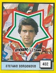 Figurina Stefano Borgonovo - Il Grande Calcio 1990 - Vallardi
