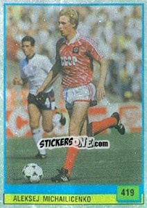 Sticker Aleksej Michailicenko - Il Grande Calcio 1990 - Vallardi