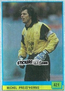 Sticker Michel Preud'Homme - Il Grande Calcio 1990 n. 421 - Vallardi