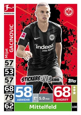 Sticker Mijat Gacinovic - German Fussball Bundesliga 2018-2019. Match Attax n. 108 - Topps
