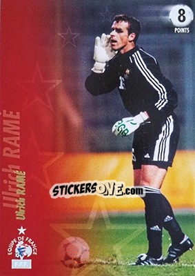 Sticker Ulrich Rame - L'Equipe De France De 1998 - 2002 - Panini